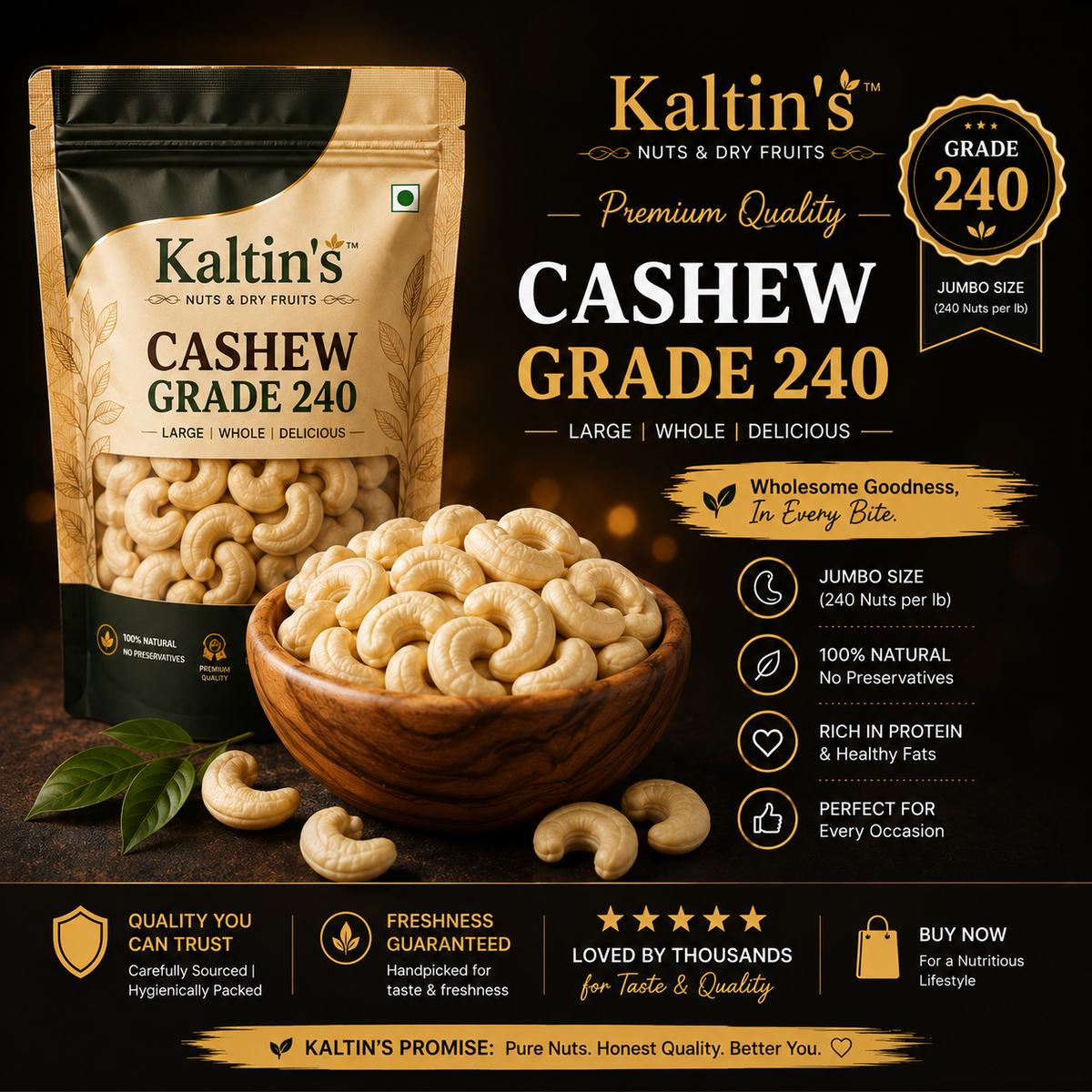 Kaltin's Premium Cashews – Grade 240