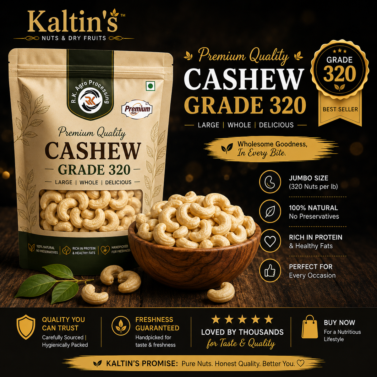 Kaltin's Premium Cashews – Grade 320